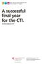 A successful final year for the CTI. Activity Report 2017