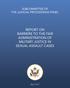 SUBCOMMITTEE OF THE JUDICIAL PROCEEDINGS PANEL REPORT ON BARRIERS TO THE FAIR ADMINISTRATION OF MILITARY JUSTICE IN SEXUAL ASSAULT CASES