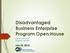 Disadvantaged Business Enterprise Program Open House