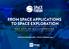 FROM SPACE APPLICATIONS TO SPACE EXPLORATION