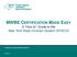 MWBE CERTIFICATION MADE EASY A How to Guide to the New York State Contract System (NYSCS) A Division of Empire State Development