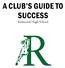 A CLUB S GUIDE TO SUCCESS. Redmond High School