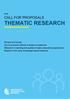 CALL FOR PROPOSALS THEMATIC RESEARCH