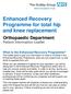 Enhanced Recovery Programme for total hip and knee replacement Orthopaedic Department Patient Information Leaflet