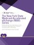 The New York State Medicaid Accelerated exchange (MAX) Series