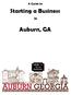 A Guide to. Starting a Business. Auburn, GA