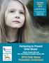 Partnering to Prevent Child Abuse: 2018 Child Abuse Prevention Conference. April 5, Adams County CAC and Over the Rainbow Franklin County CAC
