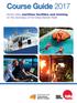 Course Guide World-class maritime facilities and training on the doorstep of the Great Barrier Reef.