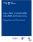 HEALTHY CANADIANS GRANTS APPLICATION. Guidelines and Procedures