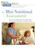 Assessment. The Mini Nutritional. How To try this By Rose Ann DiMaria-Ghalili, PhD, RN, CNSN,
