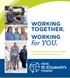 WORKING TOGETHER. WORKING. for YOU. Inpatient Rehabilitation, Home Health and Outpatient Therapy Services