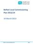 Belfast Local Commissioning Plan 2013/14 14 March 2013