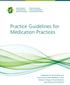 Practice Guidelines for Medication Practices