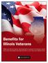 Warning. For a copy of the Benefits for Illinois Veterans handbook, please contact:
