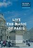 LIVE THE MAGIC OF PARIS