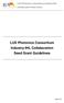 LUX Photonics Consortium Industry-IHL Collaboration Seed Grant LUX Photonics Consortium Industry-IHL Collaboration Seed Grant Guidelines