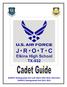 I am an Air Force Junior ROTC Cadet.