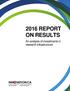 2016 REPORT ON RESULTS. An analysis of investments in research infrastructure