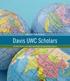 UNITING THE WORLD. Davis UWC Scholars. The 2012 Report of the Davis United World College Scholars Program