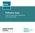 Palliative Care. Care for Adults With a Progressive, Life-Limiting Illness