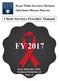 Ryan White Services Division Infectious Disease Bureau. Client Services Provider Manual FY Ryan White HIV/AIDS Treatment Extension Act Part A