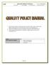 QUALITY POLICY MANUAL. Revision: 05 Author: T. Joseph Issue Date: 6/6/2010 Approved By: Dr S. King