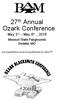 27 th Annual Ozark Conference May 3 rd - May 6 th, 2018