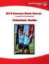 2018 Summer State Games. Presented by SpartanNash. Volunteer Guide