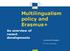 Multilingualism policy and Erasmus+