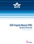 IOSA Program Manual (IPM) Operational Safety Audit. Effective September th Edition