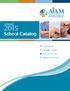 SPRING. School Catalog. Acupuncture. Massage Therapy. Practical Nursing. Registered Nursing