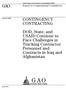 GAO CONTINGENCY CONTRACTING. DOD, State, and USAID Continue to Face Challenges in Tracking Contractor Personnel and Contracts in Iraq and Afghanistan