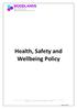 Health, Safety and Wellbeing Policy