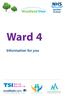 Woodland View. Ward 4. Information for you