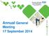 Annual General Meeting 17 September 2014