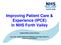 Improving Patient Care & Experience (IPCE) in NHS Forth Valley