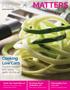HEALTH MATTERS. Cooking Low Carb. Zucchini noodles with lemon garlic shrimp p.5. Spring Be Smart About Antibiotics p.6. Rebounding From Loss p.