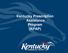 Kentucky Prescription Assistance Program (KPAP)