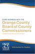 DOING BUSINESS WITH THE. Orange County Board of County Commissioners. Orange County Procurement Division