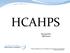 HCAHPS. Presented by: Bill Sexton. Proudly recognized as one of the Nation s Top 100 Critical Access Hospitals - ivantage Health Analytics