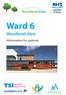 Woodland View. Ward 6. Information for patients