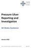 Pressure Ulcer Reporting and Investigation