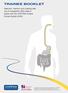 TRAINEE BOOKLET. Selection, insertion and ongoing safe use of nasogastric (NG) tubes in adults with the CORTRAK Enteral Access System (EAS)