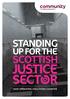 STANDING UP FOR THE SCOTTISH JUSTICE SECT R SAFE OPERATING SOLUTIONS CHARTER
