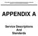 DEPARTMENT OF ELDER AFFAIRS PROGRAMS AND SERVICES HANDBOOK Appendix A: Service Descriptions and Standards APPENDIX A