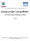 Living Longer Living Better