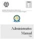 Administrative Manual. New Jersey Law Enforcement Accreditation Program. Volume. 3 rd Edition April 2008