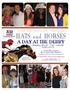 HATS and HORSES A DAY AT THE DERBY. Saturday, May 6th 4:00-7:00 PM Texarkana Country Club. Tickets: $50 per person $40 for Eagle Impact Members