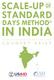 SCALE-UP STANDARD DAYS METHOD IN INDIA C O U N T R Y B R I E F