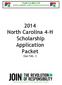 2014 North Carolina 4-H Scholarship Application Packet Due Feb. 3
